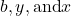 b,y, \text{and}x