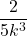 \dfrac{2}{5{k}^{3}}