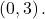 \left(0,3\right).