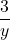 \displaystyle\frac{3}{y}