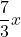 Rendered by QuickLaTeX.com \displaystyle\frac{7}{3}x