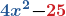 \displaystyle\boldsymbol{\color{myblue1}{4x^2}\color{black}{-}\color{myred1}{25}}