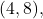(4,8),