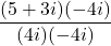 \displaystyle\frac{(5+3i)(-4i)}{(4i)(-4i)}