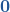 \display \boldsymbol{{\color{myblue1}0}} 