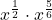 \displaystyle x^{\frac{1}{2}} \cdot x^{\frac{5}{6}}