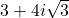 3+4i \sqrt{3}