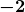 \boldsymbol{\displaystyle -2}
