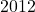 2012