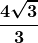 \boldsymbol{\displaystyle \frac{4\sqrt{3}}{3}}