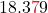 \displaystyle 18.3{\color{myred1}7}9