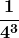 \boldsymbol{\displaystyle \frac{1}{4^3}}