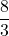 \dfrac{8}{3}