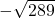 -\sqrt{289}