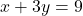  \displaystyle x + 3y = 9 