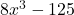 8{x}^{3}-125