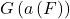 G\left(a\left(F\right)\right)