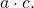 a\cdot c.