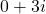 0+3i