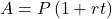 A=P\left(1+rt\right)