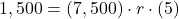 1,500 = (7,500)\cdot r \cdot (5)