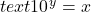text{ }{10}^{y}=x