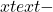 xtext{-}