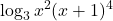 \displaystyle \log_3 x^2 (x + 1)^4
