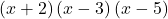 \left(x+2\right)\left(x-3\right)\left(x-5\right)