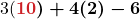 3(\boldsymbol{\color{myred1}10\color{black}) + 4(\color{myblue1}2\color{black}) - 6}
