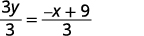 3y/3 = (-x+9)/3