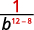Using the quotient property the division is equal to 1 divided by b to the power of the quantity 12 minus 8. This simplifies to 1 divided by b to the power of 4.