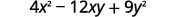 The simplified version is 4 x squared minus 12 x y plus 9 y squared.