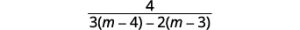 The result is 4 divided by the product of 3 and m minus 4 minus the product of 2 and minus 3.