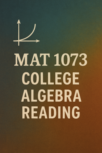 Cover image for MAT 1073 College Algebra Reading