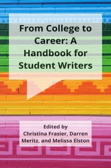 From College to Career: A Handbook for Student Writers book cover