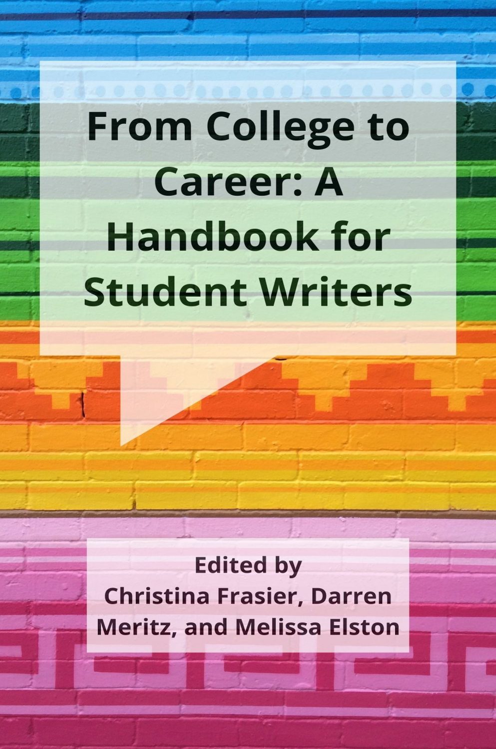 Cover image for From College to Career: A Handbook for Student Writers